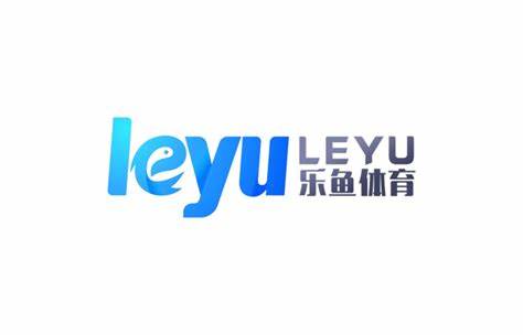 Leyu Sports·乐鱼体育官方网站-APP下载
